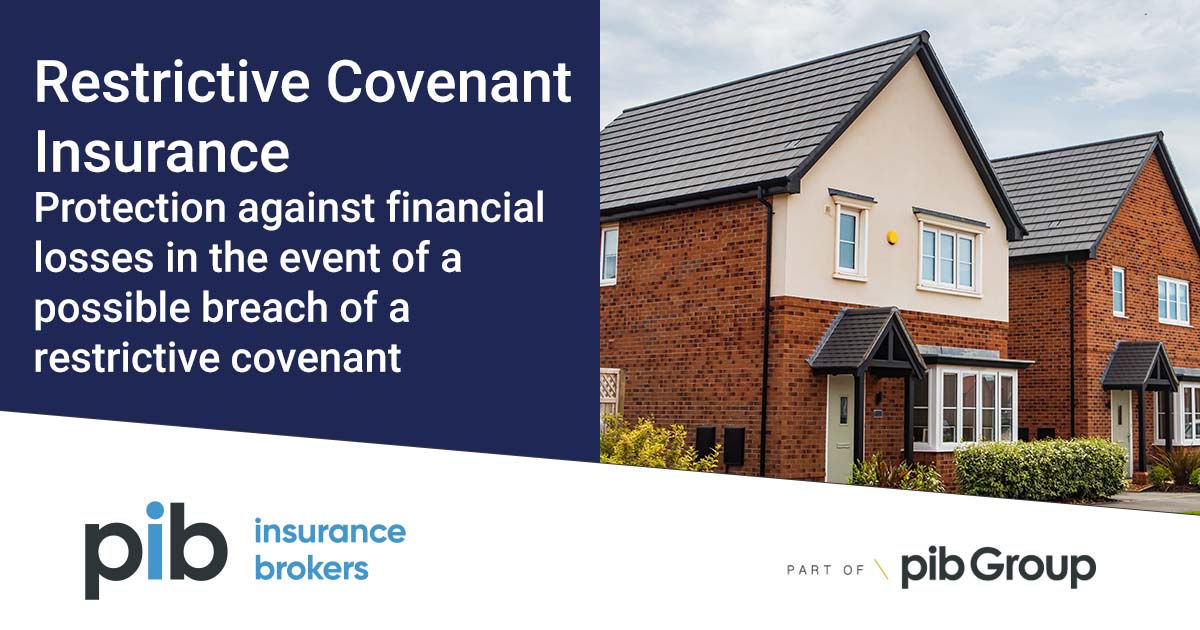 Restrictive Covenant Insurance